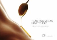 Teaching Vegas How to Eat by The Light Group Book Cover